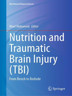 cover image of Nutrition and Traumatic Brain Injury (TBI)